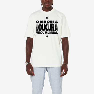 Camisa Corinthians O Dia Que a Loucura Virou Mundial